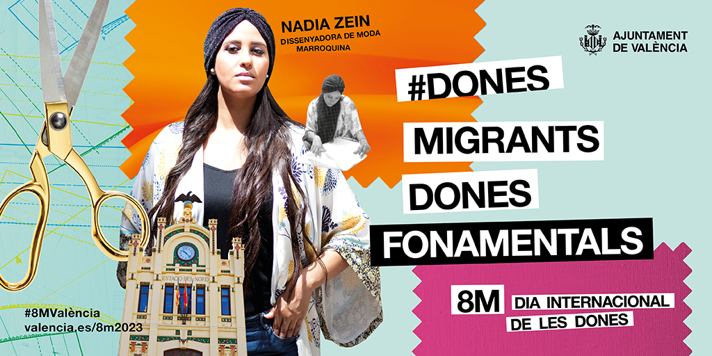 Nadia Zein. Marroquina. Dissenyadora de moda. Dones Migrants, dones fonamentals. 8m, día internacional de les dones.