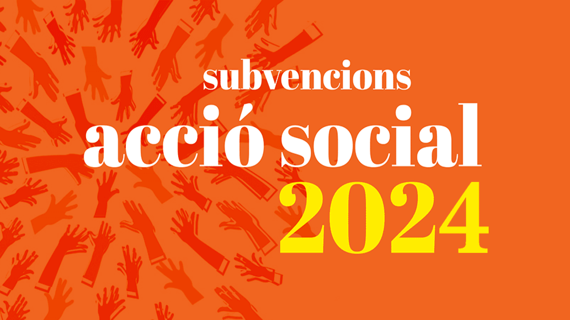 Subvencions per a projectes d'intervenció en l'àmbit de l'acció Social 2024